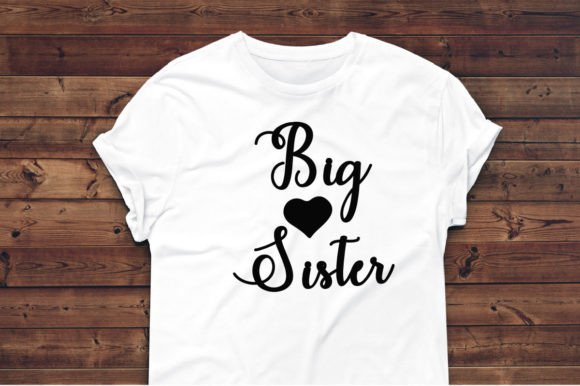 Big Sister-SVG Vector Grafika Projekty Koszulek Przez SK BARMAN