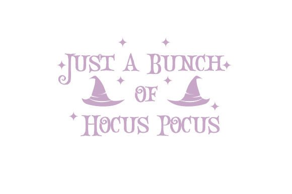Just a Bunch of Hocus Pocus