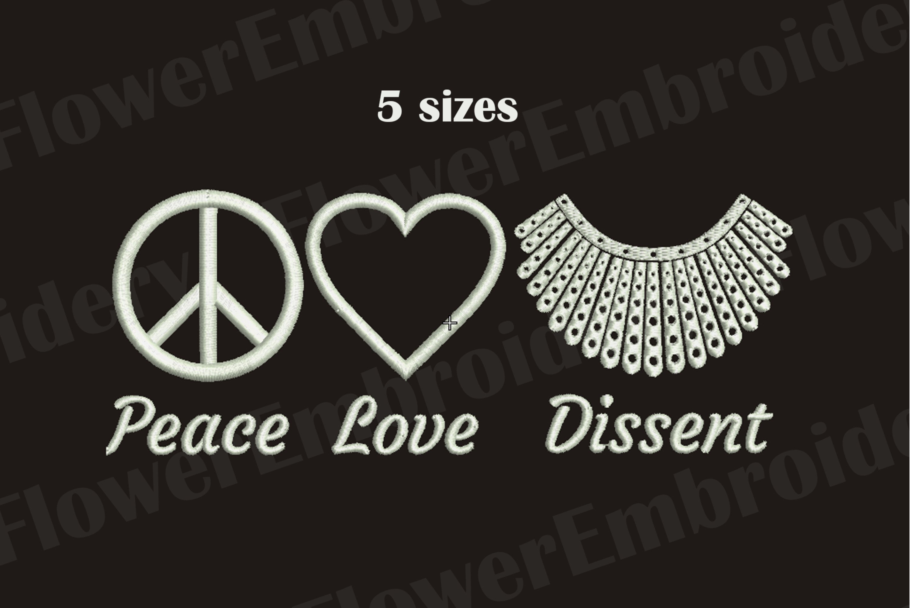 Peace Love Dissent