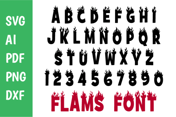 Flame Font Font For Cricut Svg Graphics