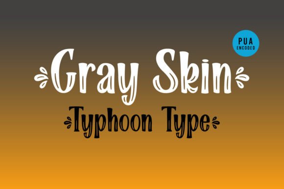 Gray Skin Font - Preview 1