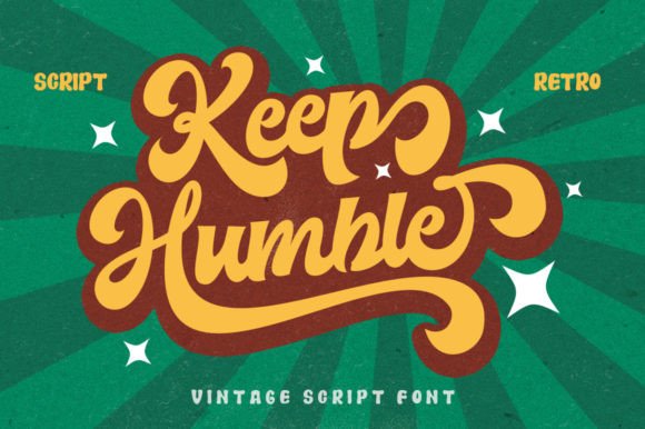 Keep Humble Script & Handwritten Font By Struggle Studio