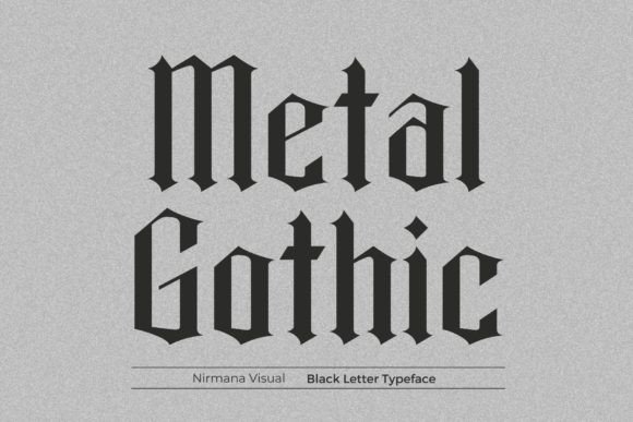 Preview specimen of Metal Gothic blackletter font