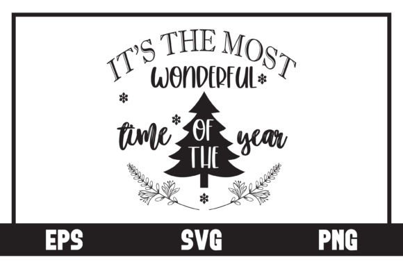 It's the Most Wonderful Time of the Year Graphic Crafts By Art On Demand