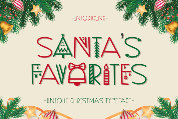 Santa's Favorites Decorative Font By Situjuh