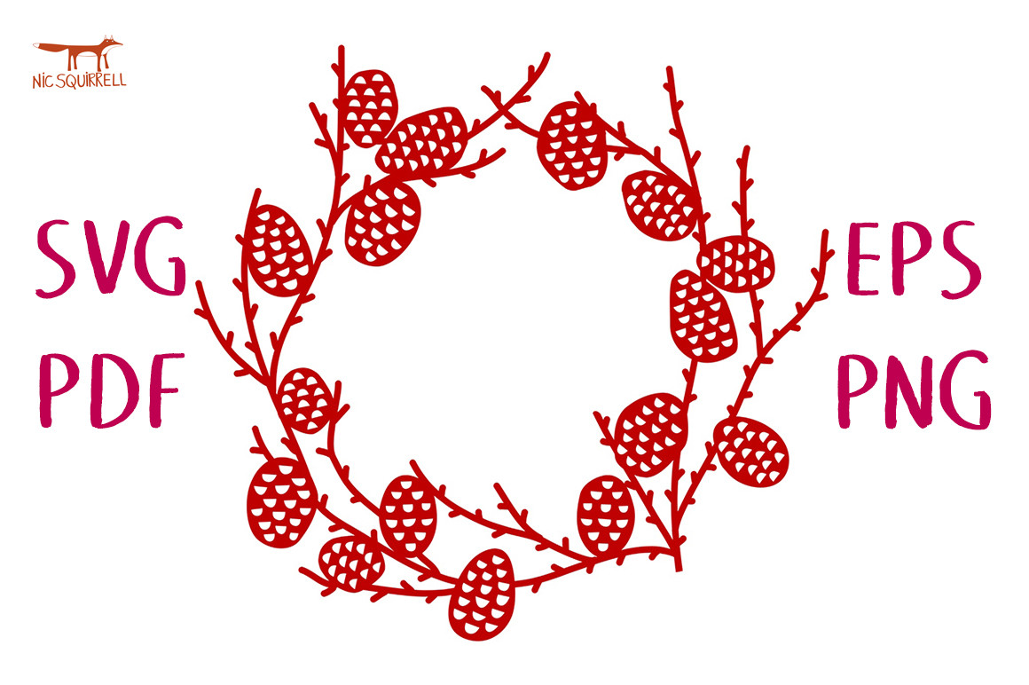 Pine Cone Branch Wreath SVG Cut File Graphic by Nic Squirrell ...