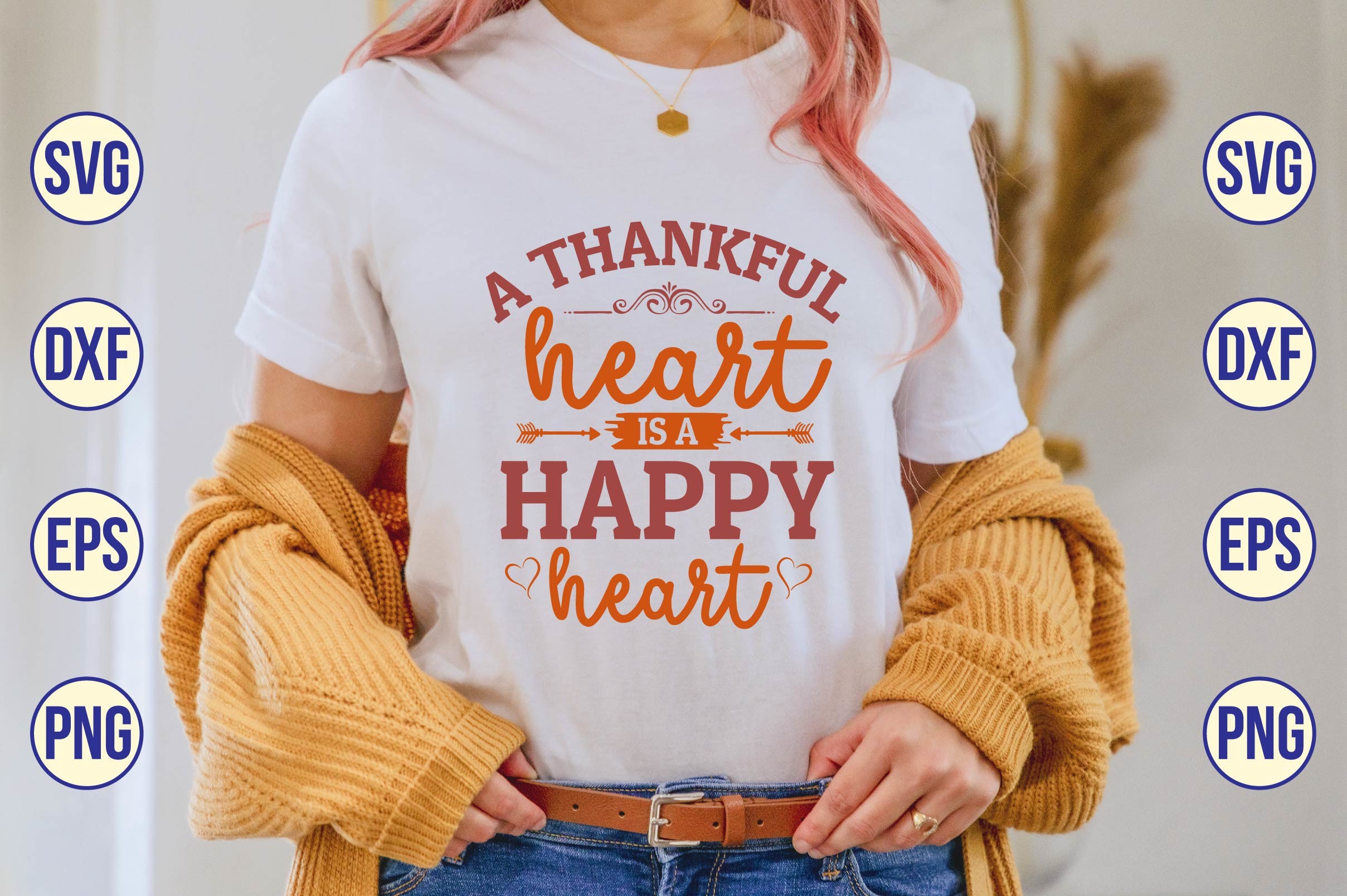 A Thankful Heart is a Happy Heart Svg Graphic by nazrulislam405510 ...
