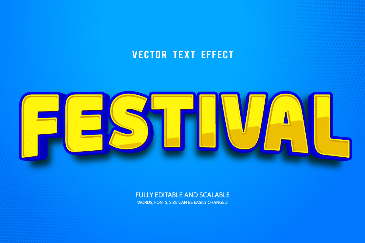 Festival 3d Editable Text Effect Vector Graphic by TrueVector ...