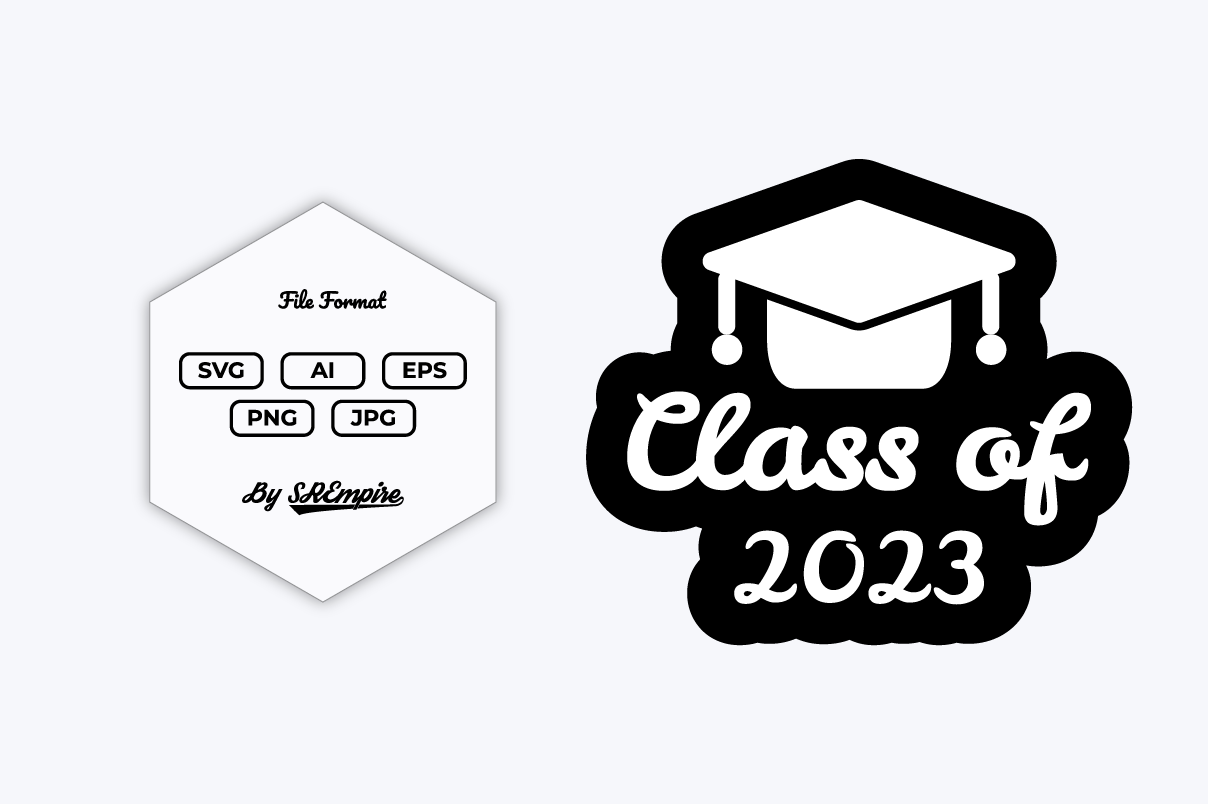 Class of 2023 Design SVG Graphic by srempire · Creative Fabrica