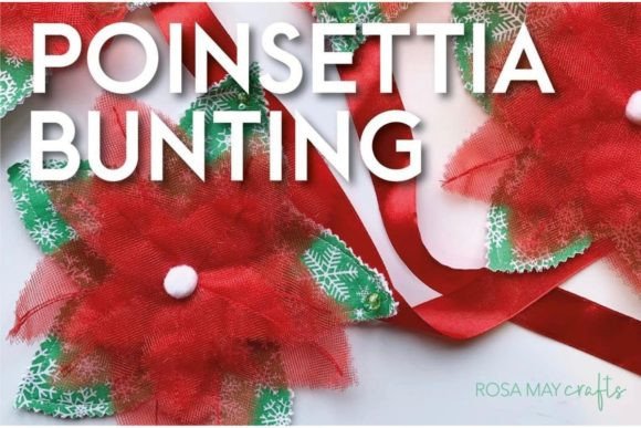 Poinsettia Bunting Easy Sewing Pattern