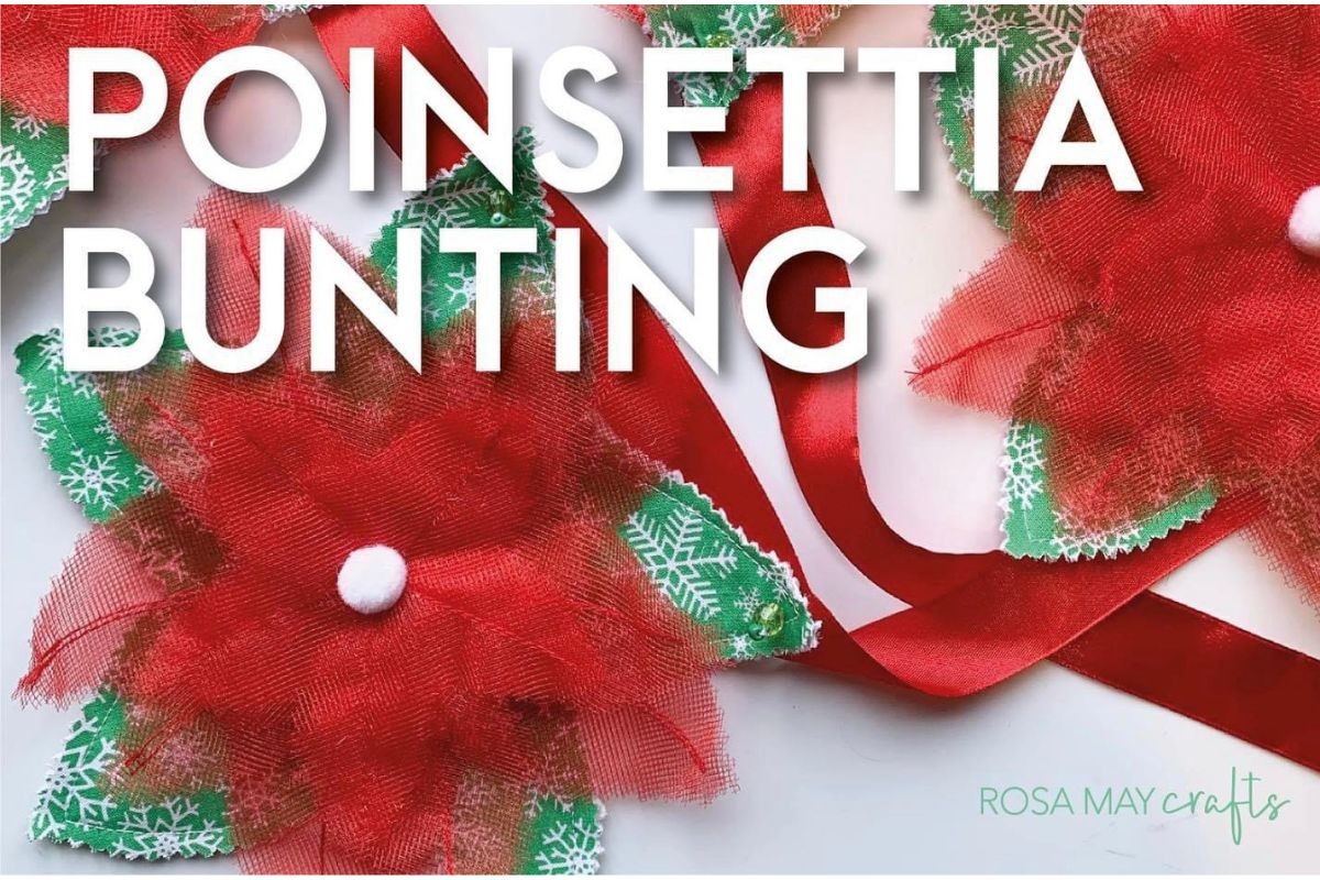 Poinsettia Bunting Easy Sewing Pattern
