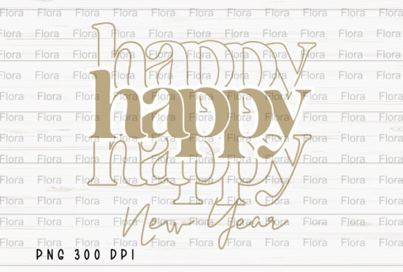Happy New Year Stacked PNG Sublimation Gráfico Ilustrações para Impressão Por Flora Co Studio
