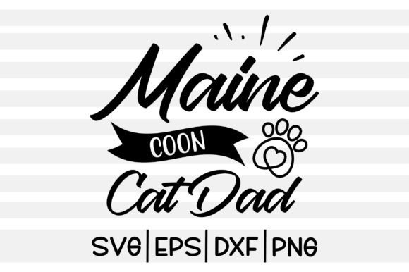 Maine Coon Cat Dad SVG with detailed breed silhouette