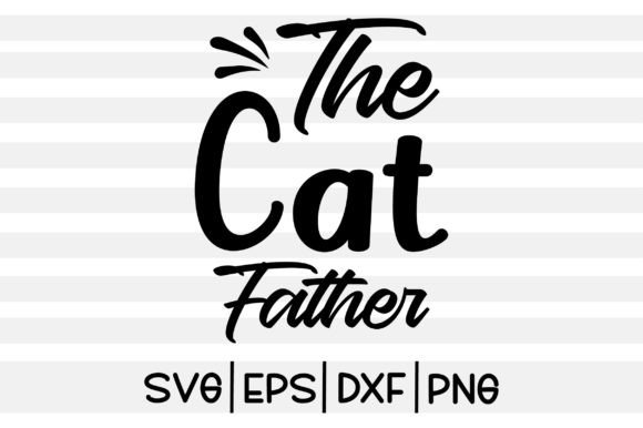 The Cat Father SVG with Godfather-style typography