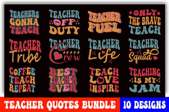 Retro Groovy Teacher Quotes Designs Graphic
