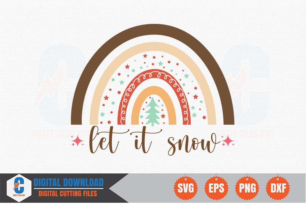 Let It Snow - Christmas Rainbow Graphic by Craftfiles-SVG · Creative ...
