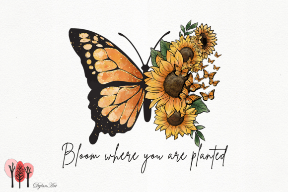 Bloom Where You Are Planted Sublimation Graphic by DylanArt  Creative  Fabrica