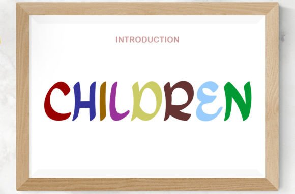 Children Font by Sansana · Creative Fabrica font preview