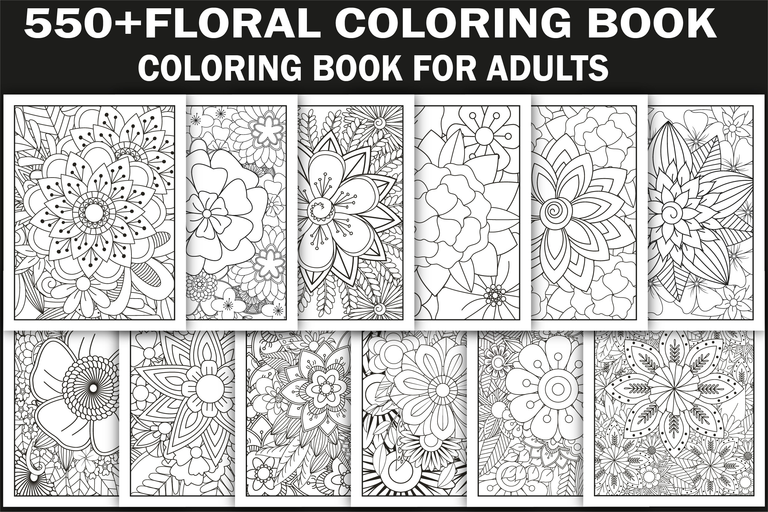 550+ Flowers Adult Coloring Book for-Kdp