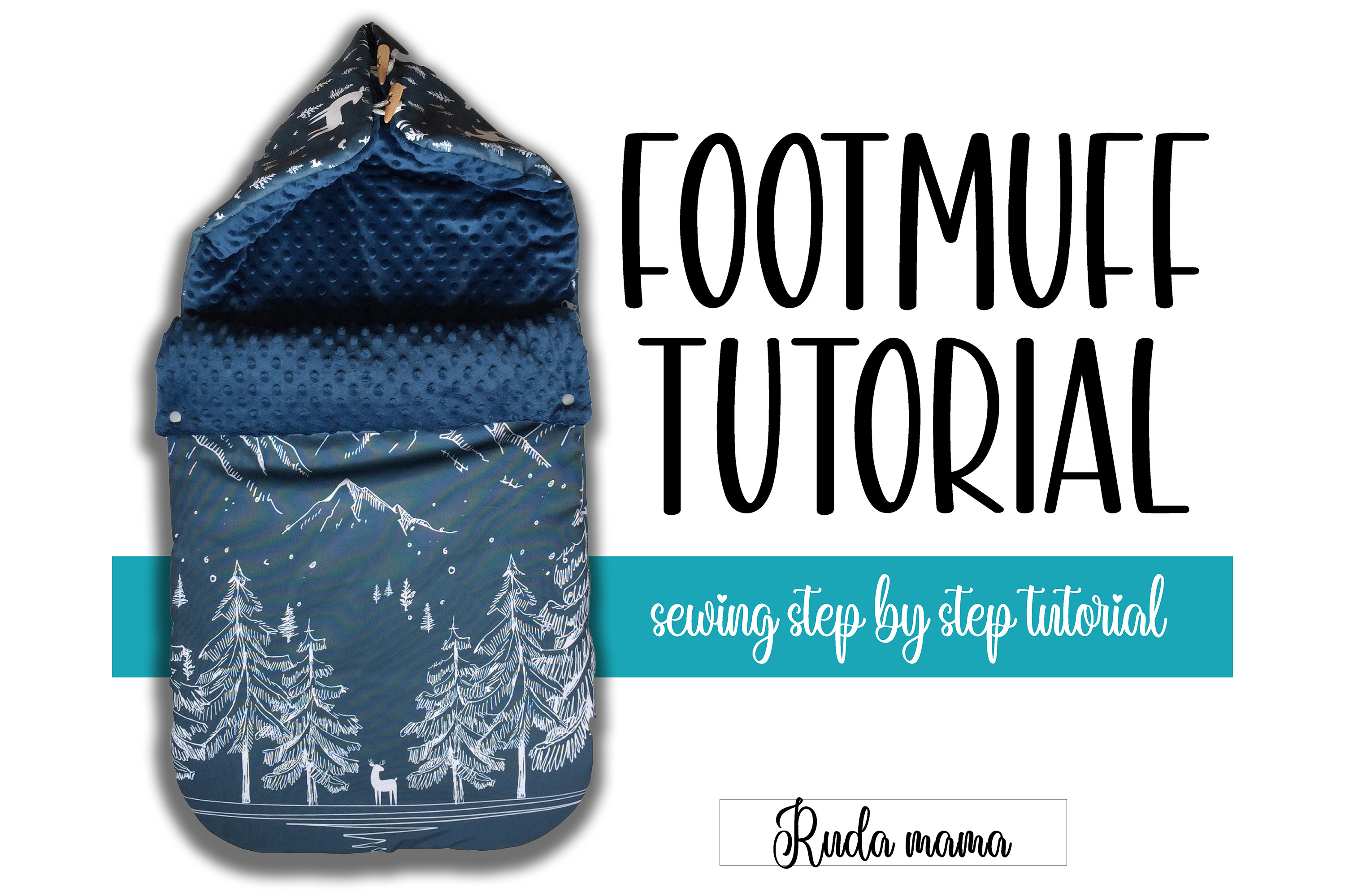 FOOTMUFF - Sewing Pattern | Tutorial |