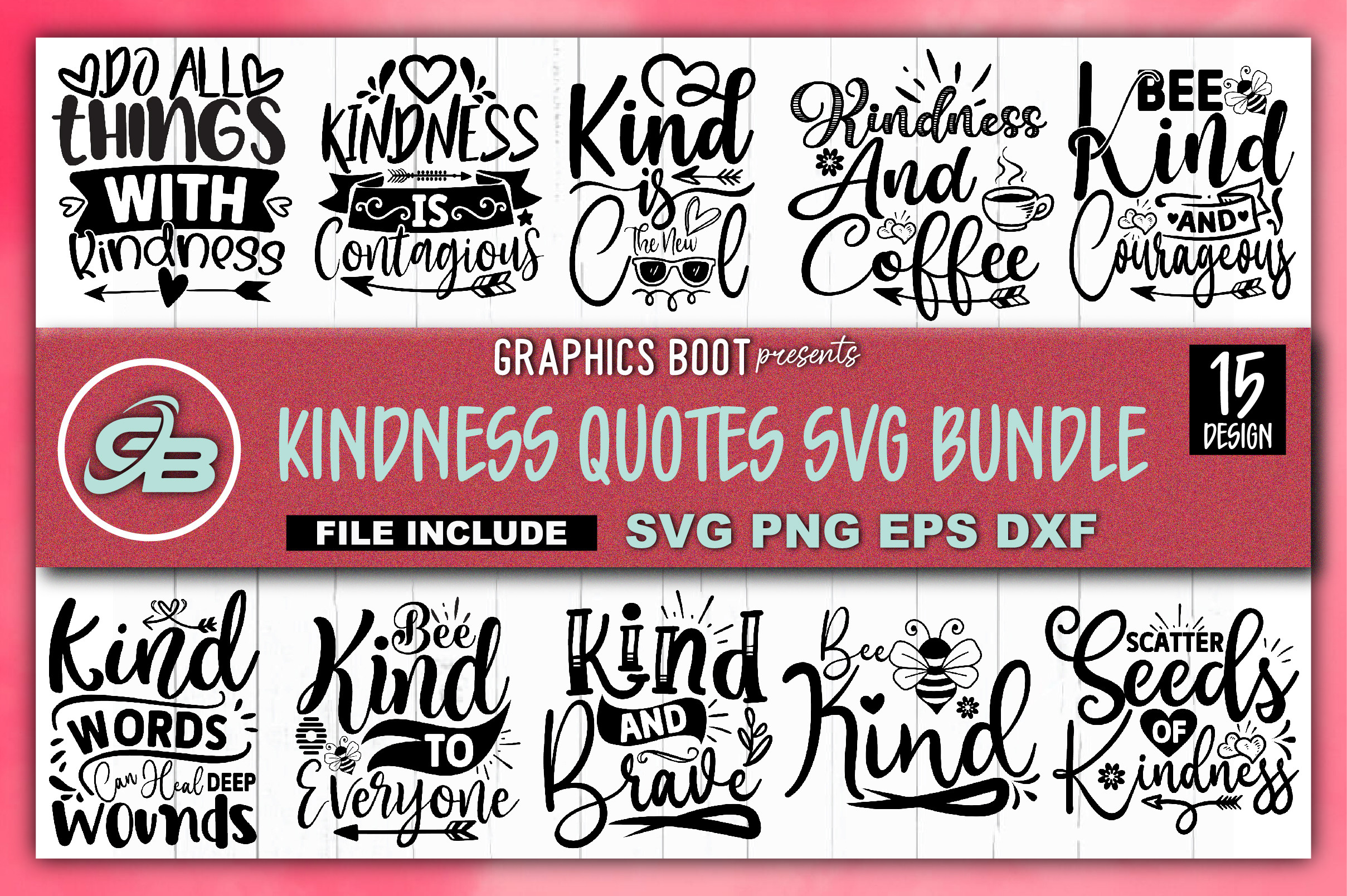 Kindness Quotes SVG Bundle Graphic by Graphics Boot · Creative Fabrica