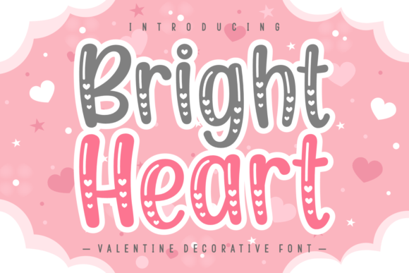 Preview specimen of Bright Heart Font decorative font