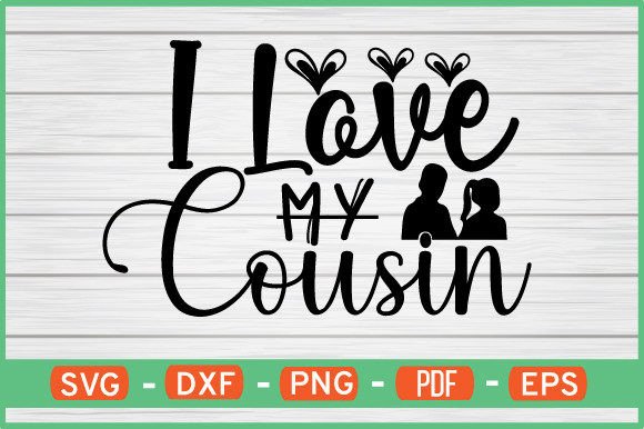I Love My Cousin T-Shirt Design Graphic by ijdesignerbd777