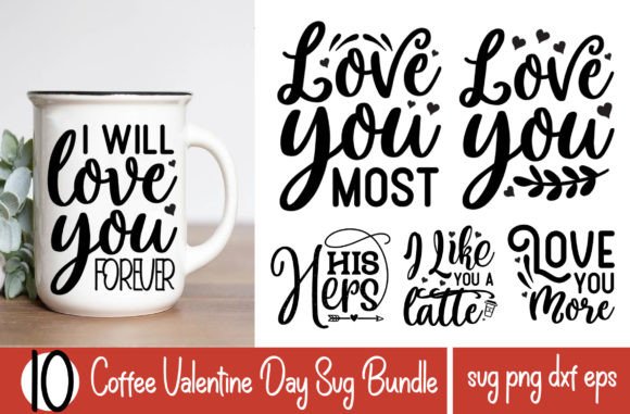 Valentine Coffee Mug Svg Bundle Coffee Graphics