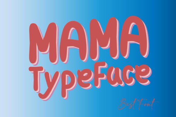 Mama Typeface Font PNG with transparent background - Preview 1