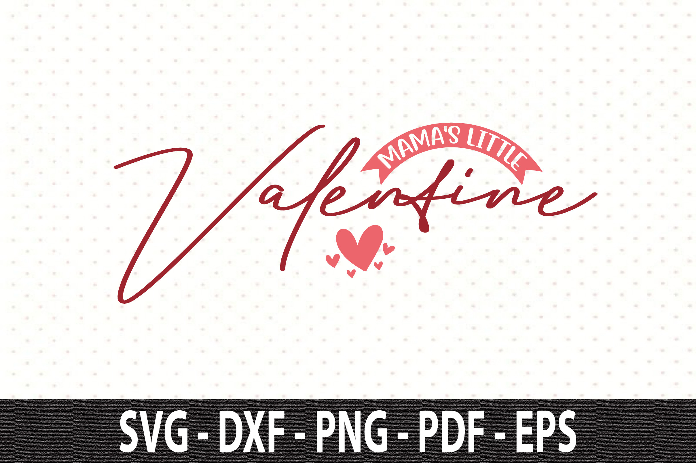 Mama's Little Valentine Svg Graphic by nirmal108roy · Creative Fabrica
