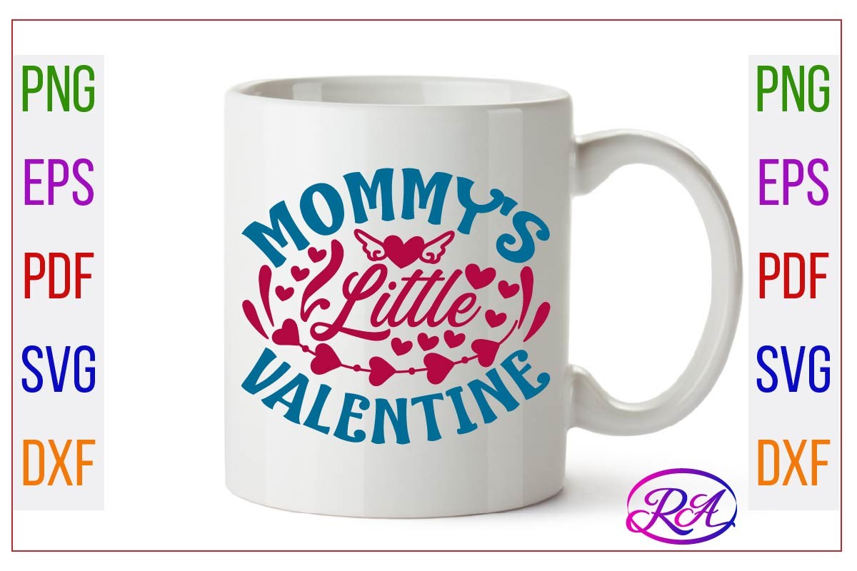 MOMMY’S LITTLE VALENTINE SVG Graphic by RoziFashion · Creative Fabrica