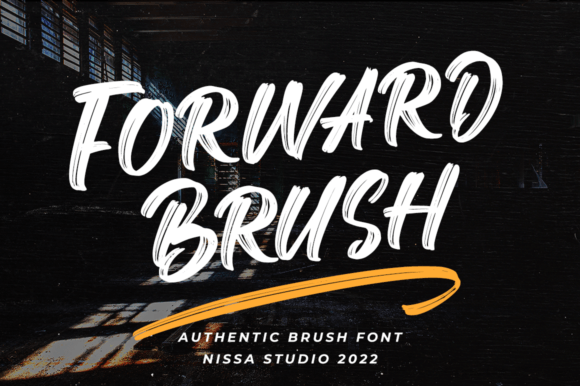 Forward Brush Font by NissaStudio · Creative Fabrica font preview
