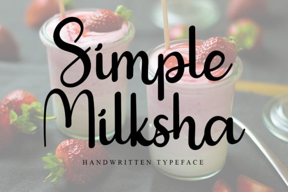 Simple Milksha Script & Handwritten Font By GiaLetter