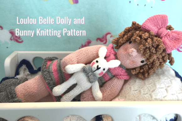 Loulou Belle Dolly Knitting Pattern