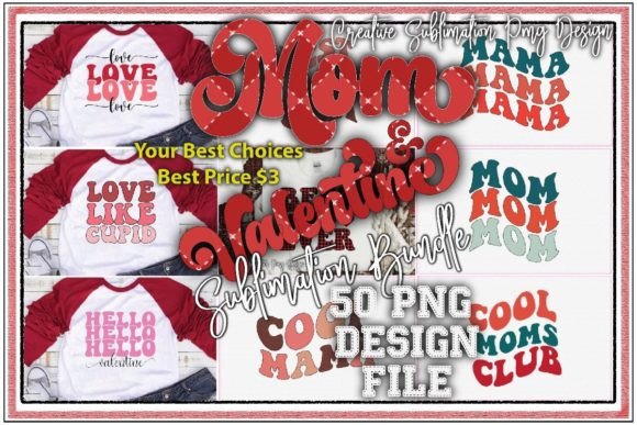 Preview of Mom & Valentine Sublimation Bundle Valentine sublimation design
