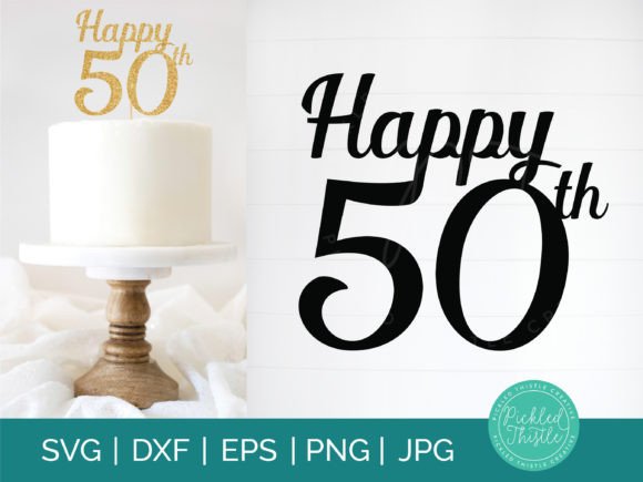 50th Birthday Cake Topper SVG