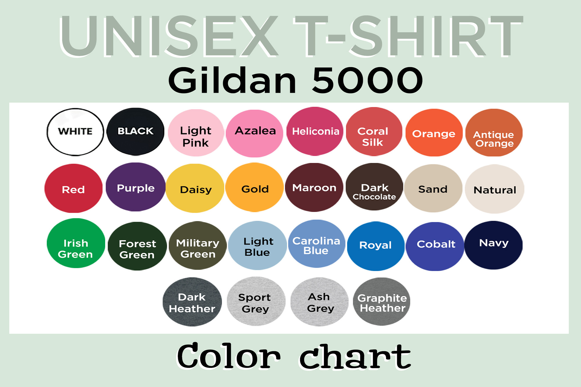 Gildan 5000 Color Chart Unisex T-Shirt Graphic by evarpatrickhg65 ...