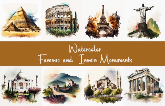 Watercolor Famous and Iconic Monuments