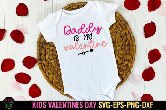 Daddy is My Valentine I Kids Valentines