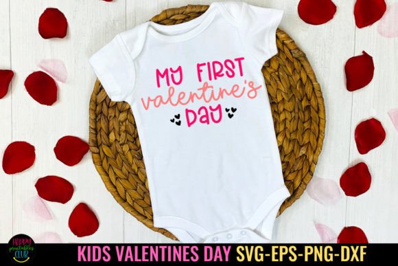 My First Valentines I Kids Valentine SVG