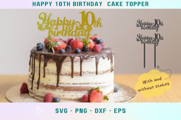 10th Birthday Cake Topper Svg