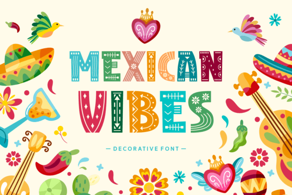 Preview specimen of Mexican Vibes decorative font