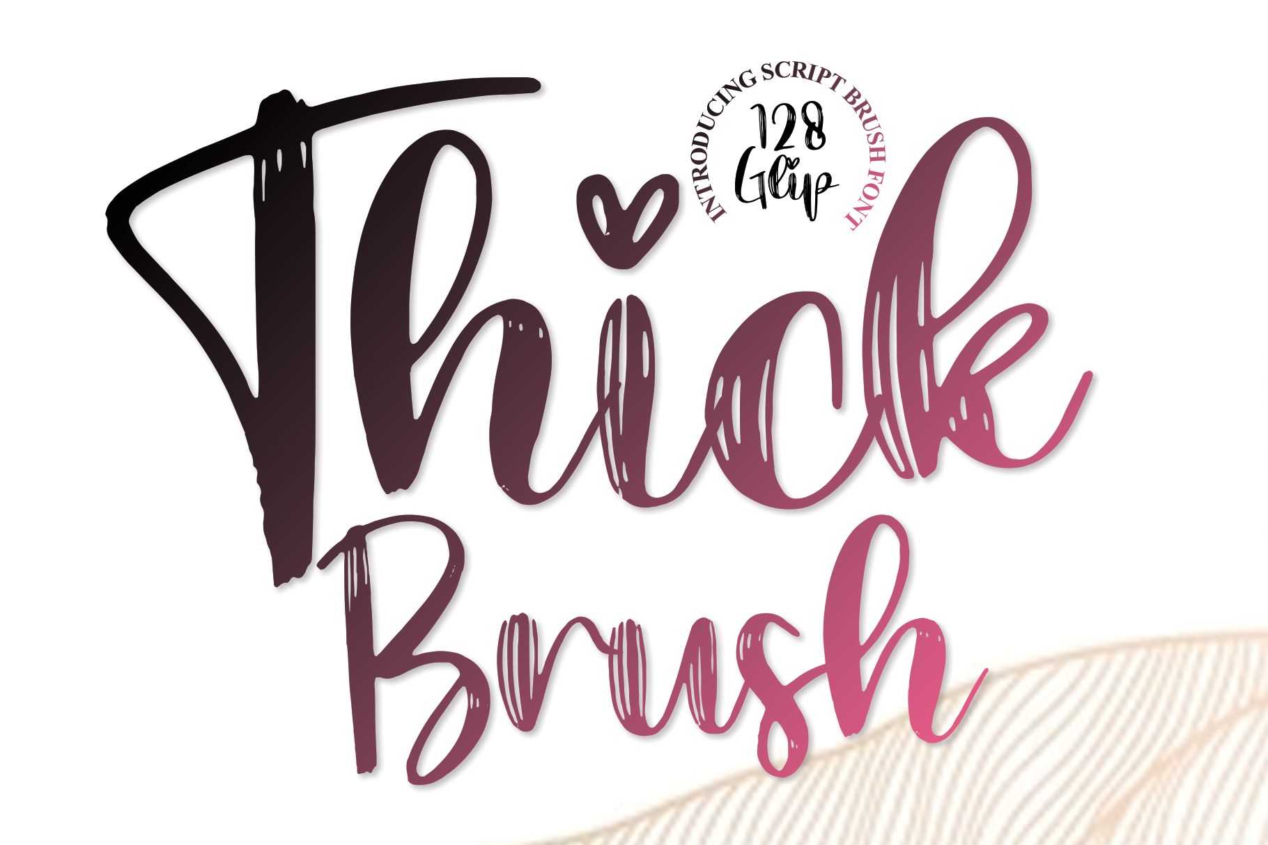 Thick Brush font preview — heavy brush script with connected letters for laser cutting