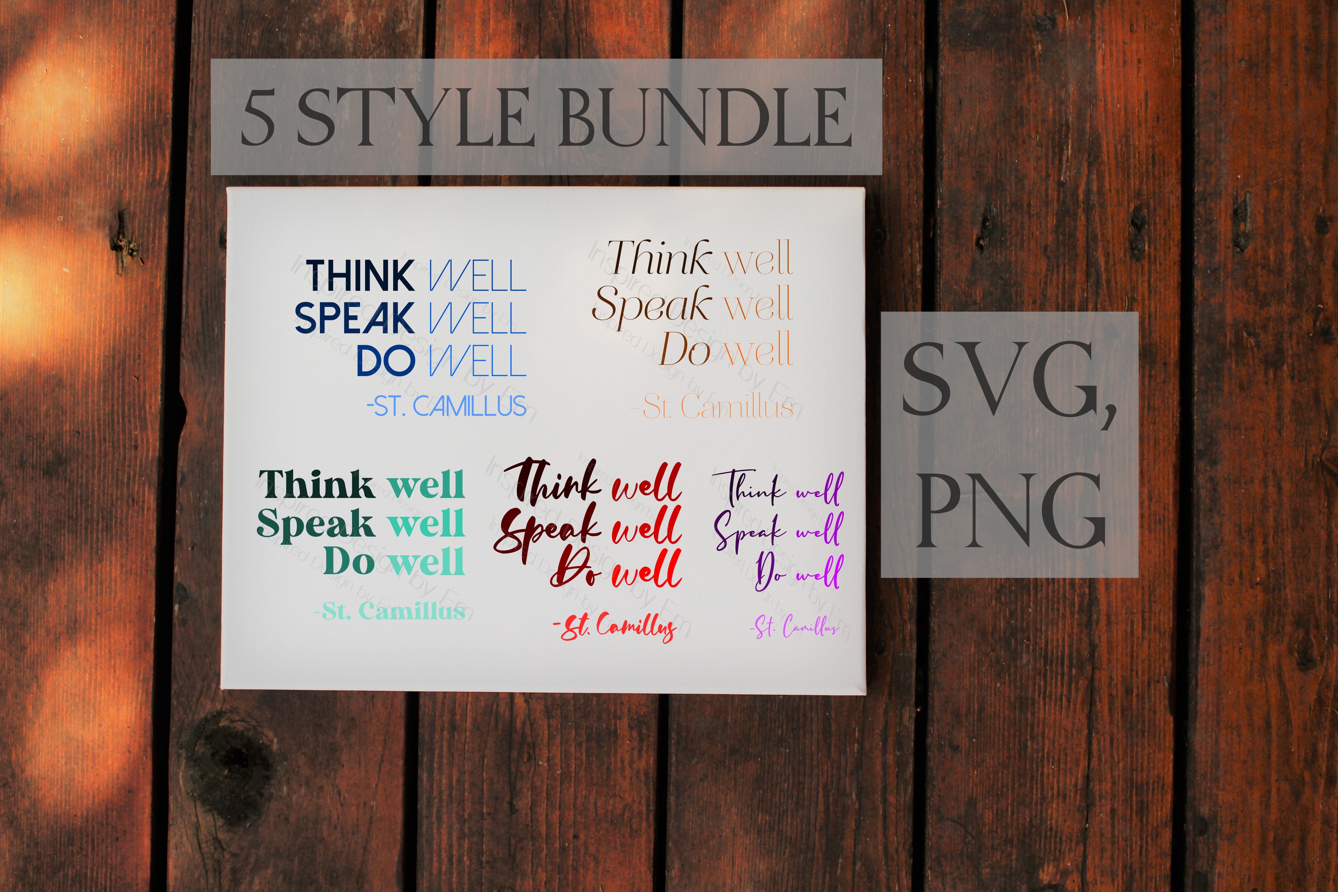 Think Well Speak Well Do Well- St Quote Graphic by Inspired Design by ...