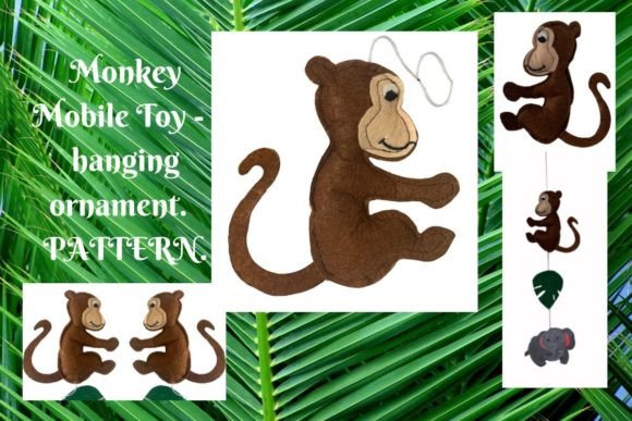 Monkey Mobile Felt Sewing PDF Safari Toy