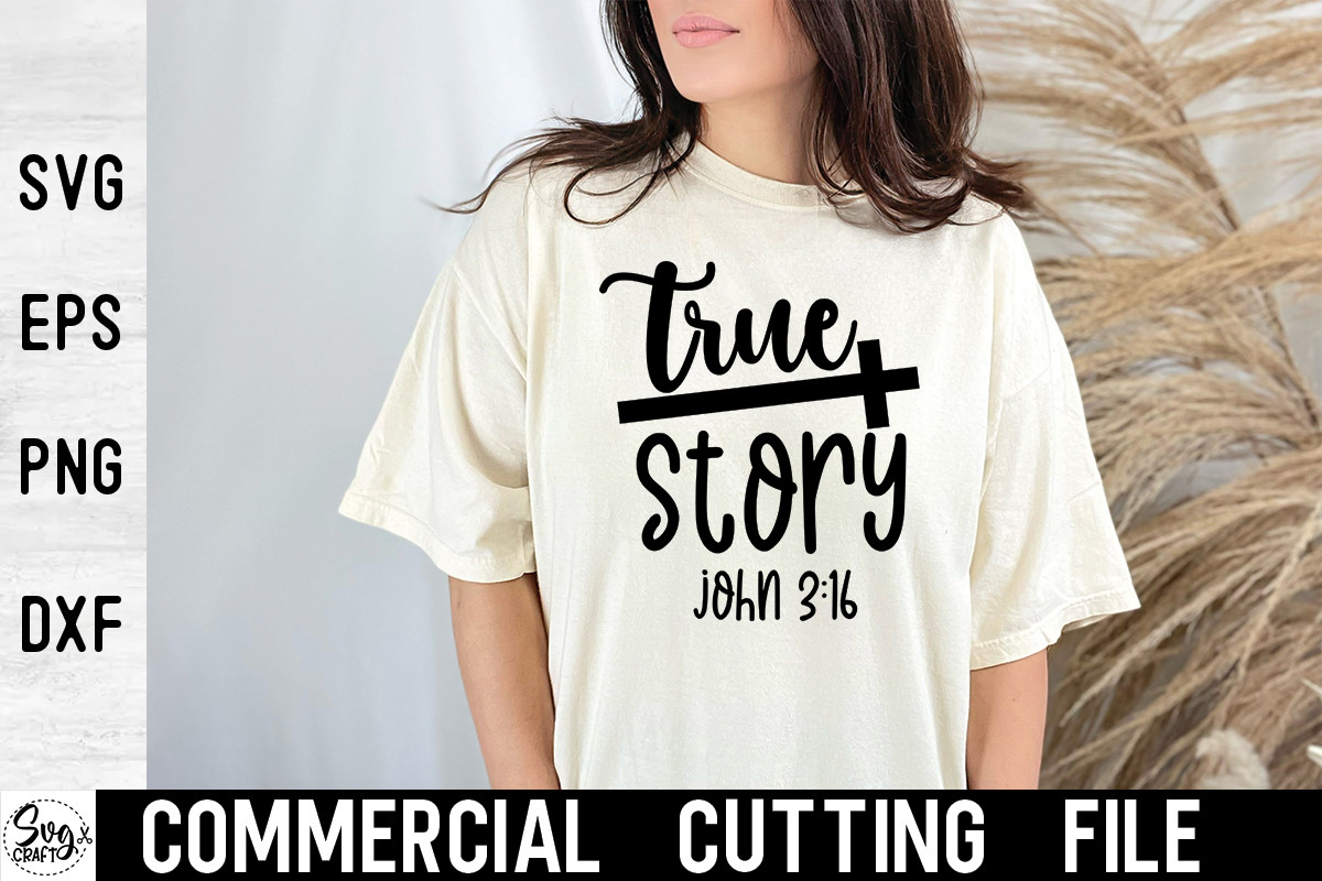 True Story John 3:16 Graphic by SvgCraft · Creative Fabrica