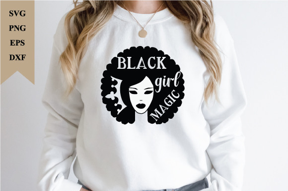 Black Girl Magic Svg Graphic by suriayaaktere4 · Creative Fabrica