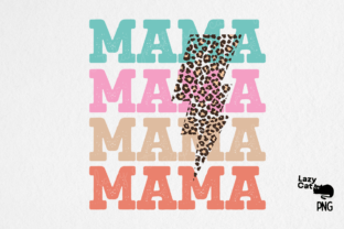 Mom Mama PNG Sublimation Bundle Graphic by Lazy Cat · Creative Fabrica