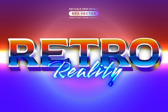 Retro Text Effect Retro Reality Futurist