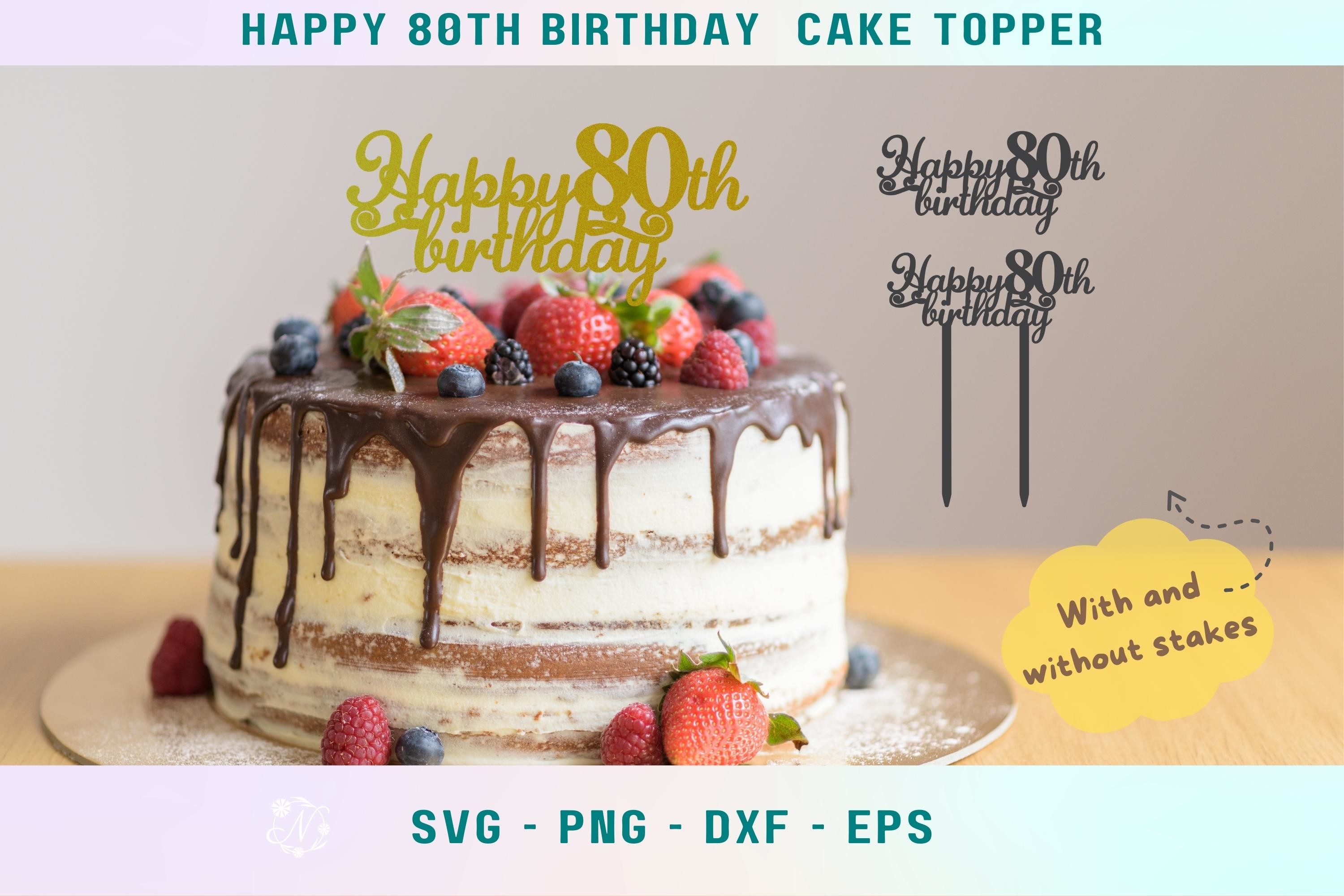 80th Birthday Cake Topper, 80th Birthday